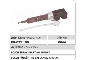 Bosch Püskürtme Başlangıç Aparatı 