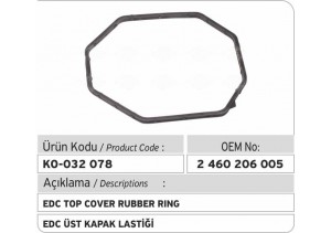 2460206004 EDC Üst Kapak Lastiği