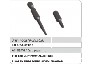 T10 - T20 Birim Pompa Alyan Anahtar