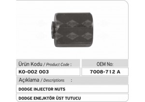 7008-712A Dodge Enjektör Üst Tutucu