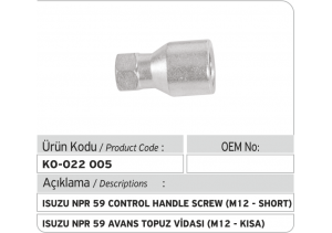 Isuzu NPR 59 Avans Topuz Vidası (M12-Kısa)