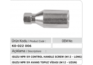 Isuzu NPR 59 Avans Topuz Vidası (M12-uzun)