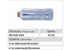 K13C Hino Enjektör Kovanı