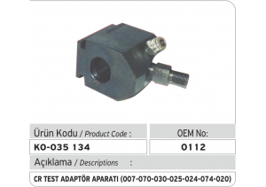 Common Rail Test Adaptör Aparatı (007-070-030-025-024-074-020)